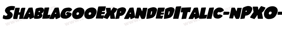 ShablagooExpandedItalic-nPXO字体转换