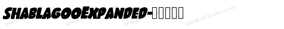 shablagooExpanded字体转换