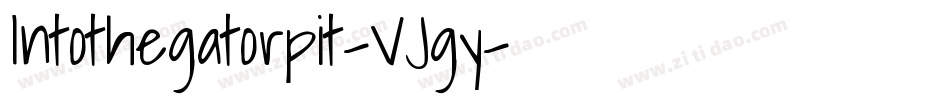 Intothegatorpit-VJgy字体转换
