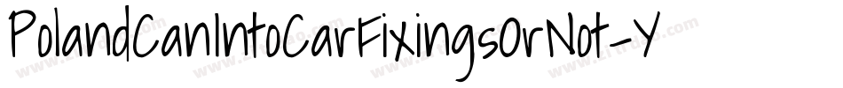 PolandCanIntoCarFixingsOrNot-YWYj字体转换