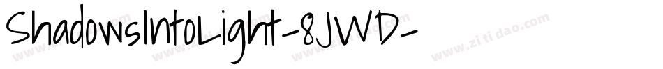 ShadowsIntoLight-8JWD字体转换