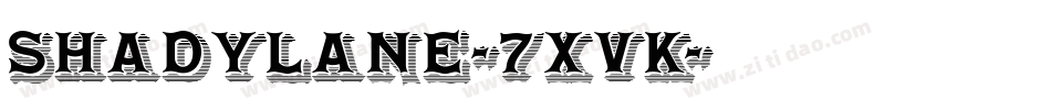 ShadyLane-7XvK字体转换