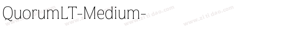 QuorumLT-Medium字体转换