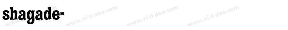 shagade字体转换