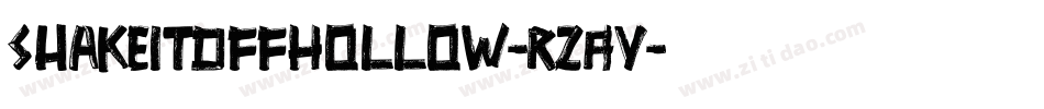 ShakeItOffHollow-RzAv字体转换