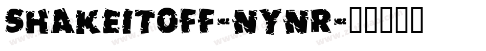 ShakeItOff-nynR字体转换