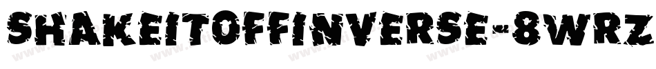 ShakeItOffInverse-8WRZ字体转换