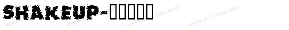 ShakeUp字体转换