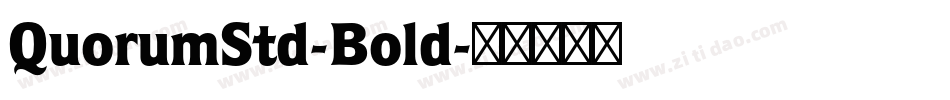 QuorumStd-Bold字体转换