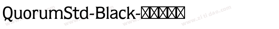 QuorumStd-Black字体转换