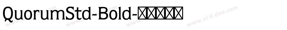 QuorumStd-Bold字体转换