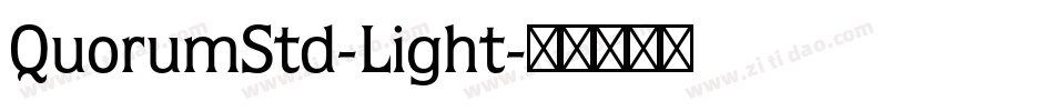 QuorumStd-Light字体转换
