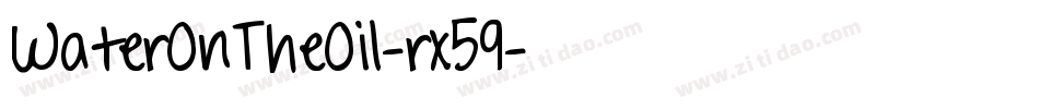 WaterOnTheOil-rx59字体转换