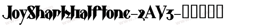 JoySharkHalftone-2AY3字体转换