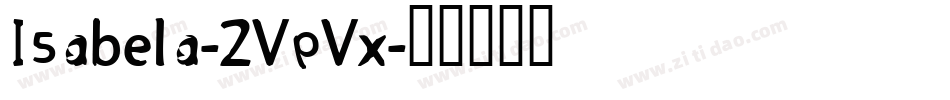 Isabela-ZVpVx字体转换