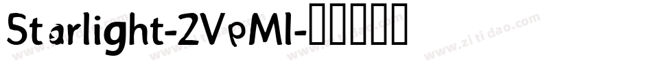 Starlight-ZVpMl字体转换