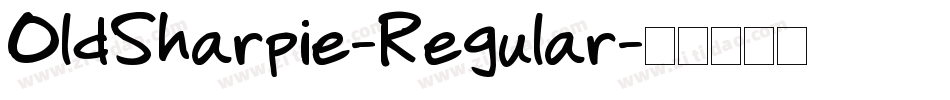 OldSharpie-Regular字体转换
