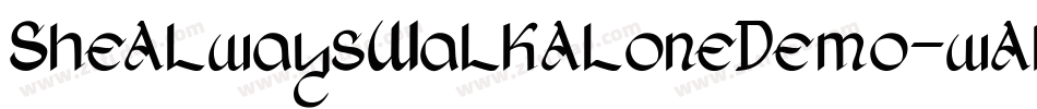 SheAlwaysWalkAloneDemo-wAlz字体转换