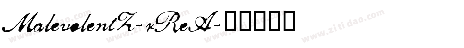 MalevolentZ-rReA字体转换