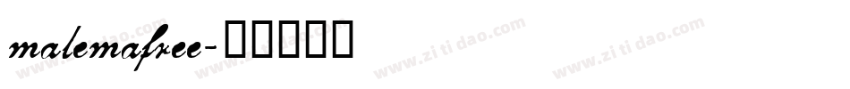 malemafree字体转换