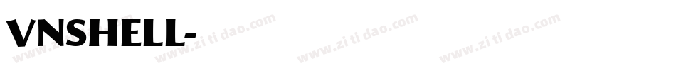 VNSHELL字体转换