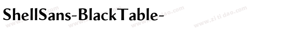 ShellSans-BlackTable字体转换