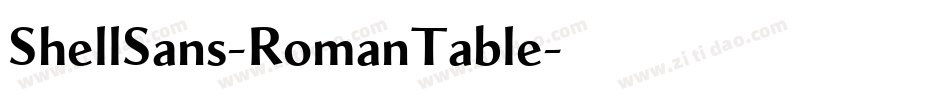 ShellSans-RomanTable字体转换