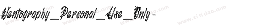 Ventography_Personal_Use_Only字体转换