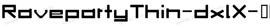 RavepartyThin-dxlX字体转换