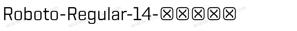 Roboto-Regular-14字体转换