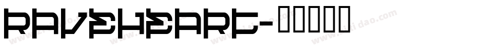 RAVEHEART字体转换
