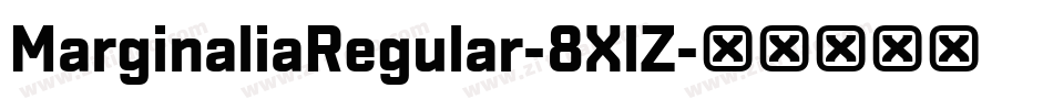 MarginaliaRegular-8XlZ字体转换