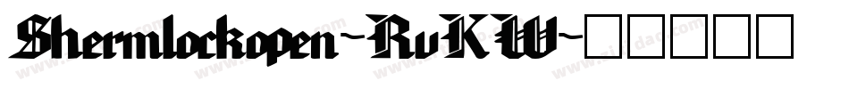 Shermlockopen-RvKW字体转换