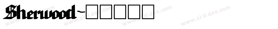 Sherwood字体转换