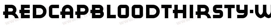 RedcapBloodthirsty-woaP字体转换