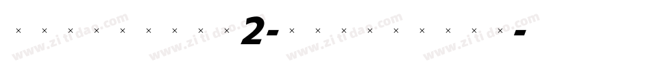 TriniteNo2-ItalicTab字体转换