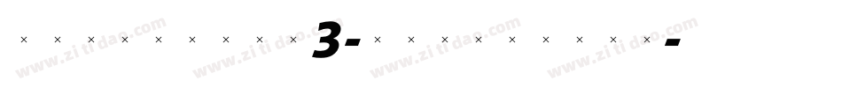 TriniteNo3-ItalicTab字体转换