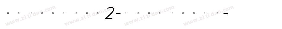 TriniteNo2-ItalicTab字体转换