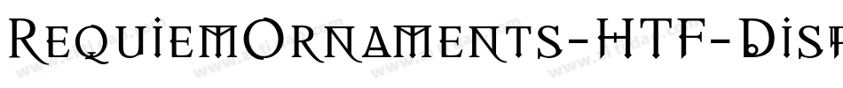 RequiemOrnaments-HTF-Display字体转换