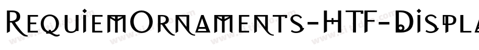 RequiemOrnaments-HTF-Display字体转换