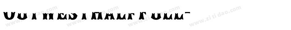 OutwestHalfFull字体转换