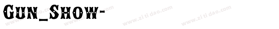 Gun_Show字体转换