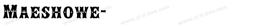 Maeshowe字体转换