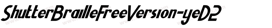 ShutterBrailleFreeVersion-yeD2字体转换
