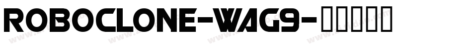 RoboClone-wag9字体转换
