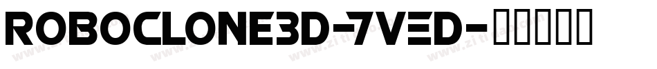 RoboClone3D-7VED字体转换