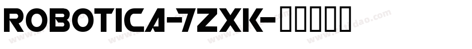 Robotica-7ZxK字体转换