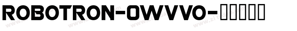 Robotron-0Wvvo字体转换