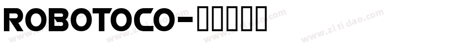 robotoco字体转换