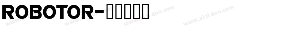 robotor字体转换